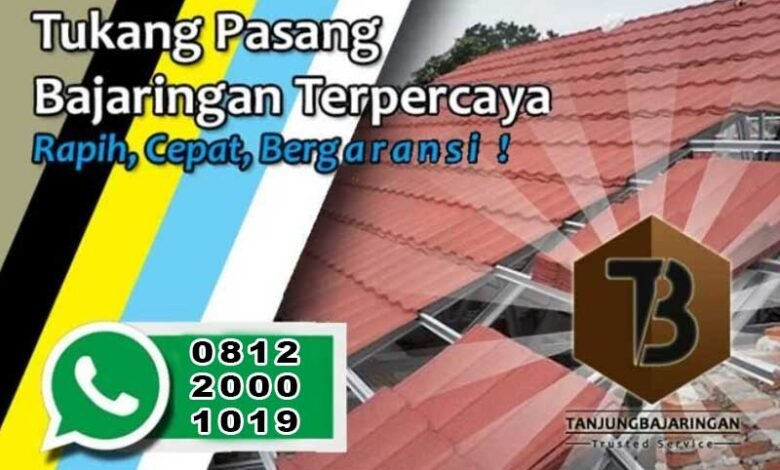 Harga Borongan Pasang Baja Ringan